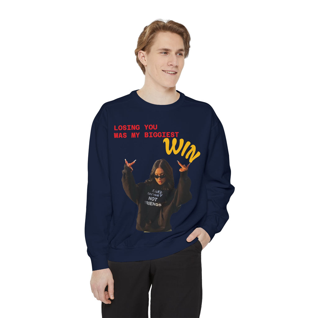 Sweatshirt — "Losing You Was My Biggest Win" Graphic Crewneck