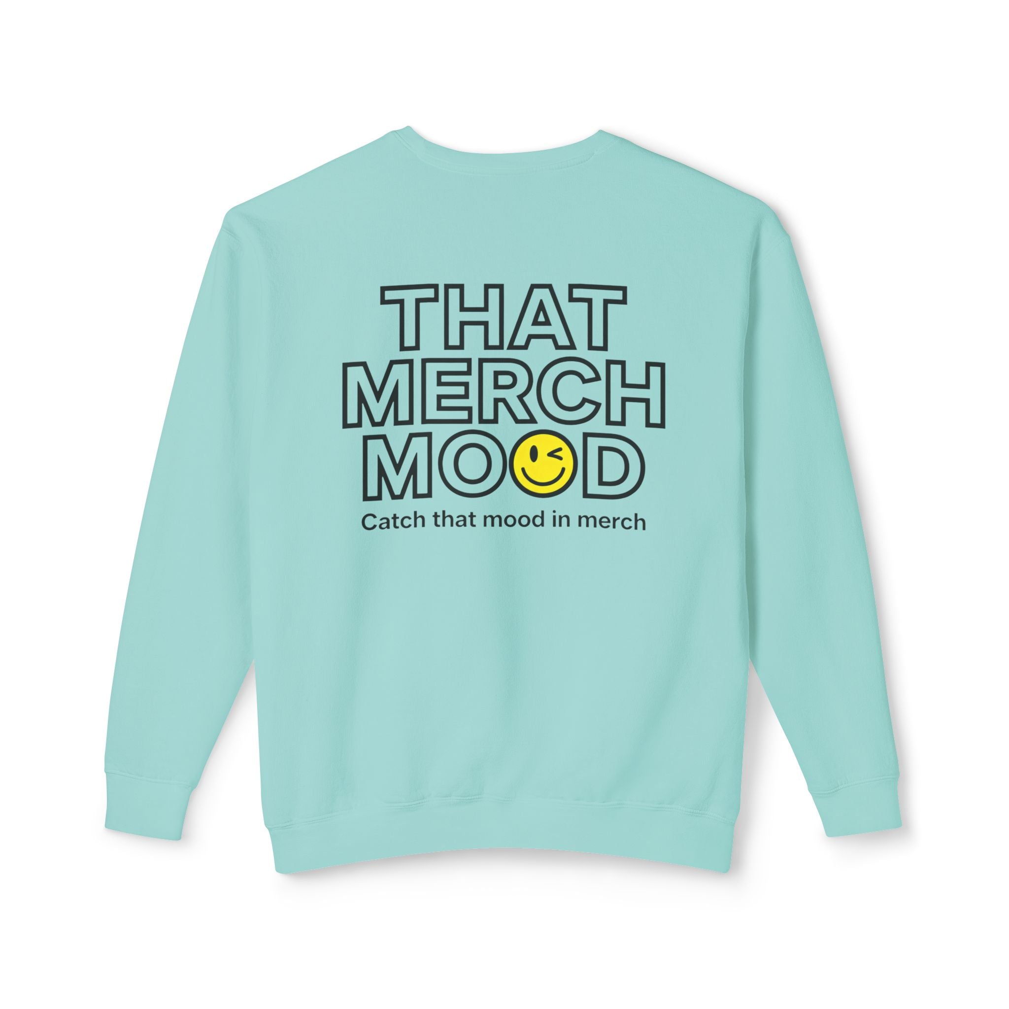 Crewneck Sweatshirt — "That Merch Mood" Smiley Graphic
