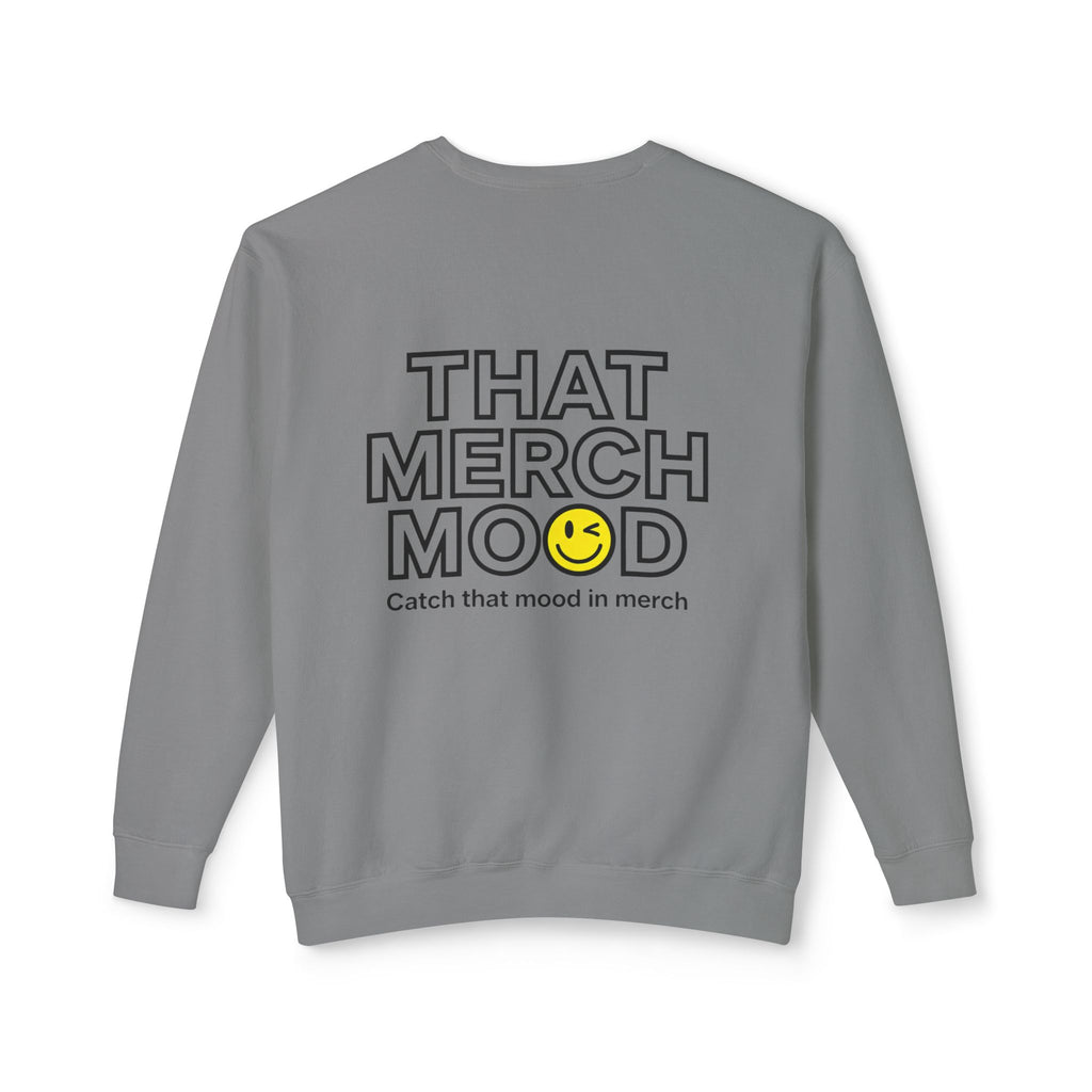 ‘That Merch Mood’ Crewneck Sweatshirt — Graphic Unisex Lightweight Pullover with Smiley