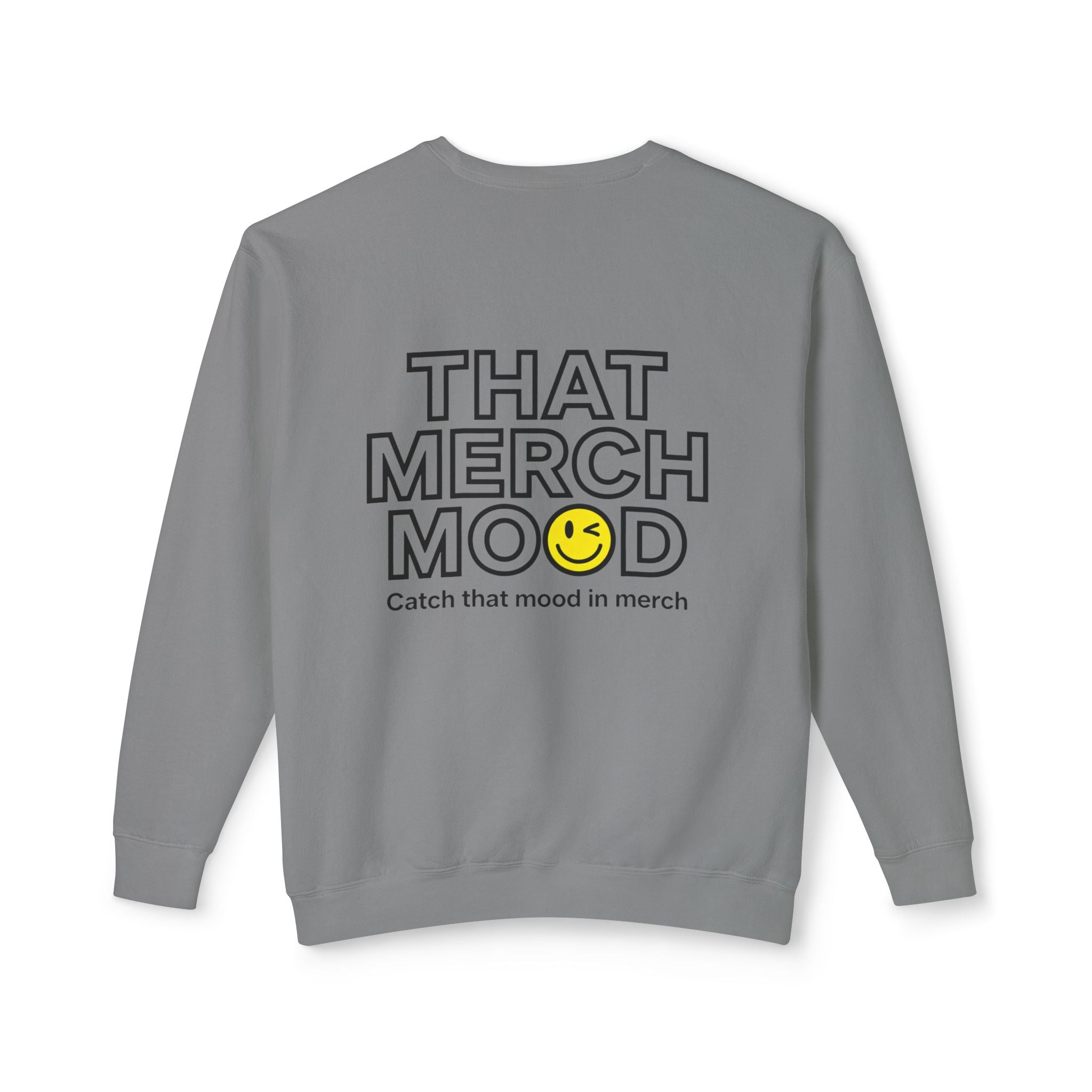 ‘That Merch Mood’ Crewneck Sweatshirt — Graphic Unisex Lightweight Pullover with Smiley