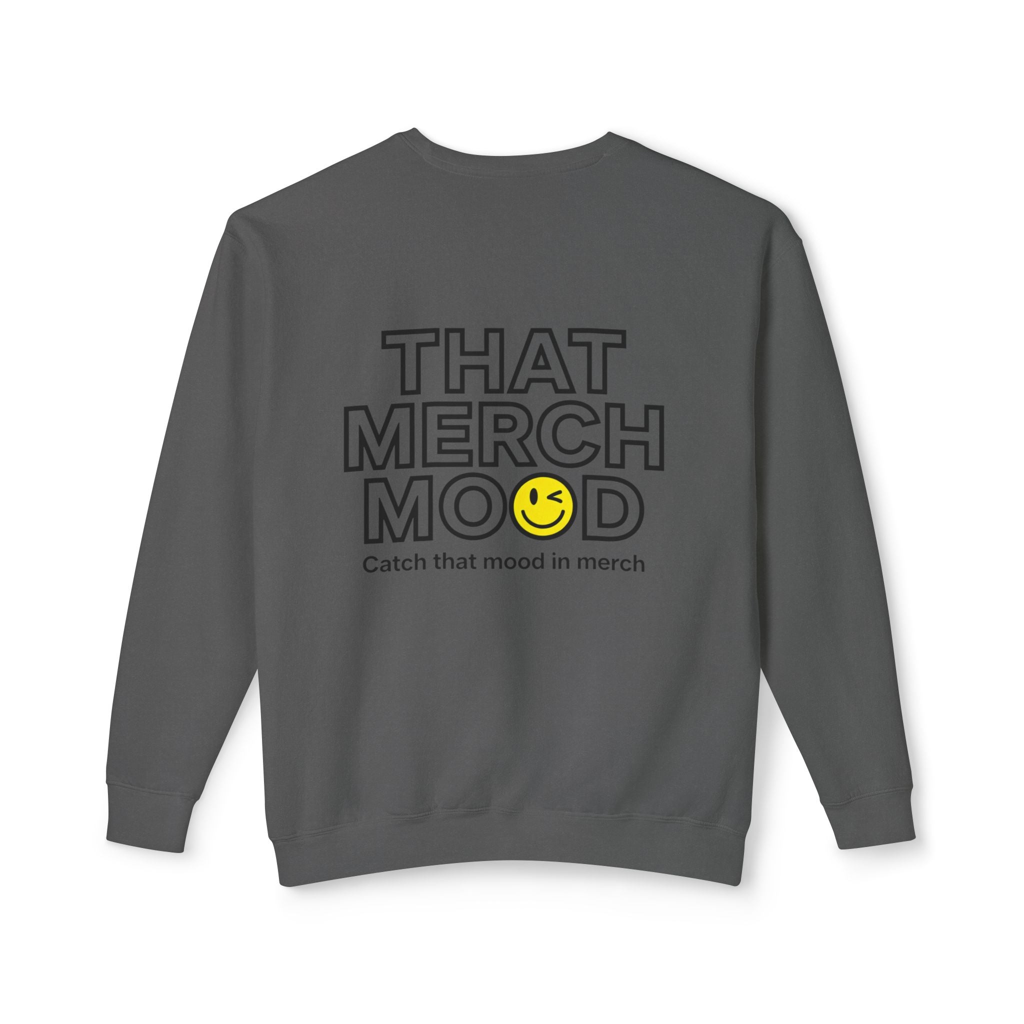 ‘That Merch Mood’ Crewneck Sweatshirt — Graphic Unisex Lightweight Pullover with Smiley