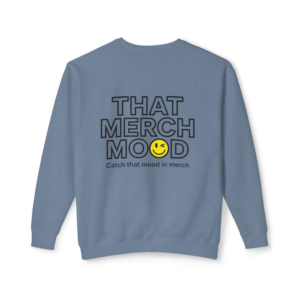 ‘That Merch Mood’ Crewneck Sweatshirt — Graphic Unisex Lightweight Pullover with Smiley