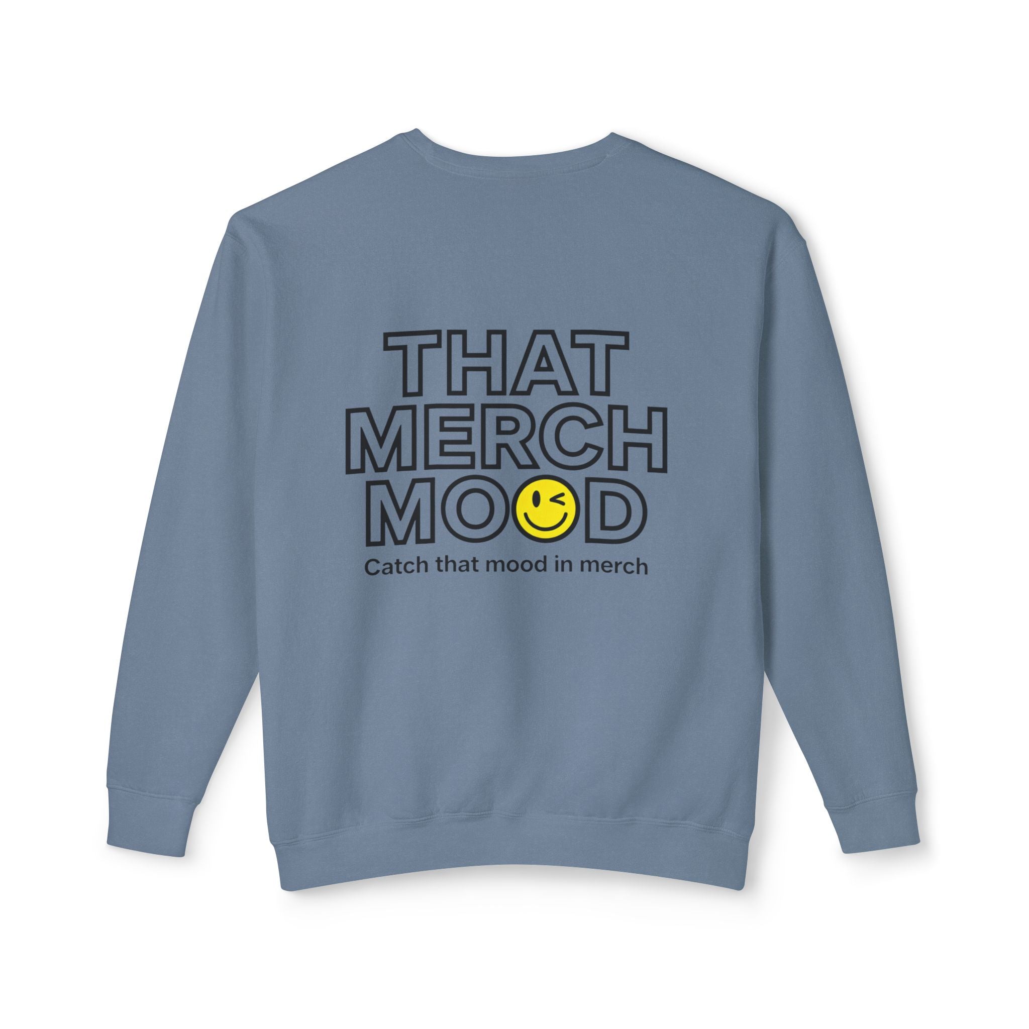 ‘That Merch Mood’ Crewneck Sweatshirt — Graphic Unisex Lightweight Pullover with Smiley