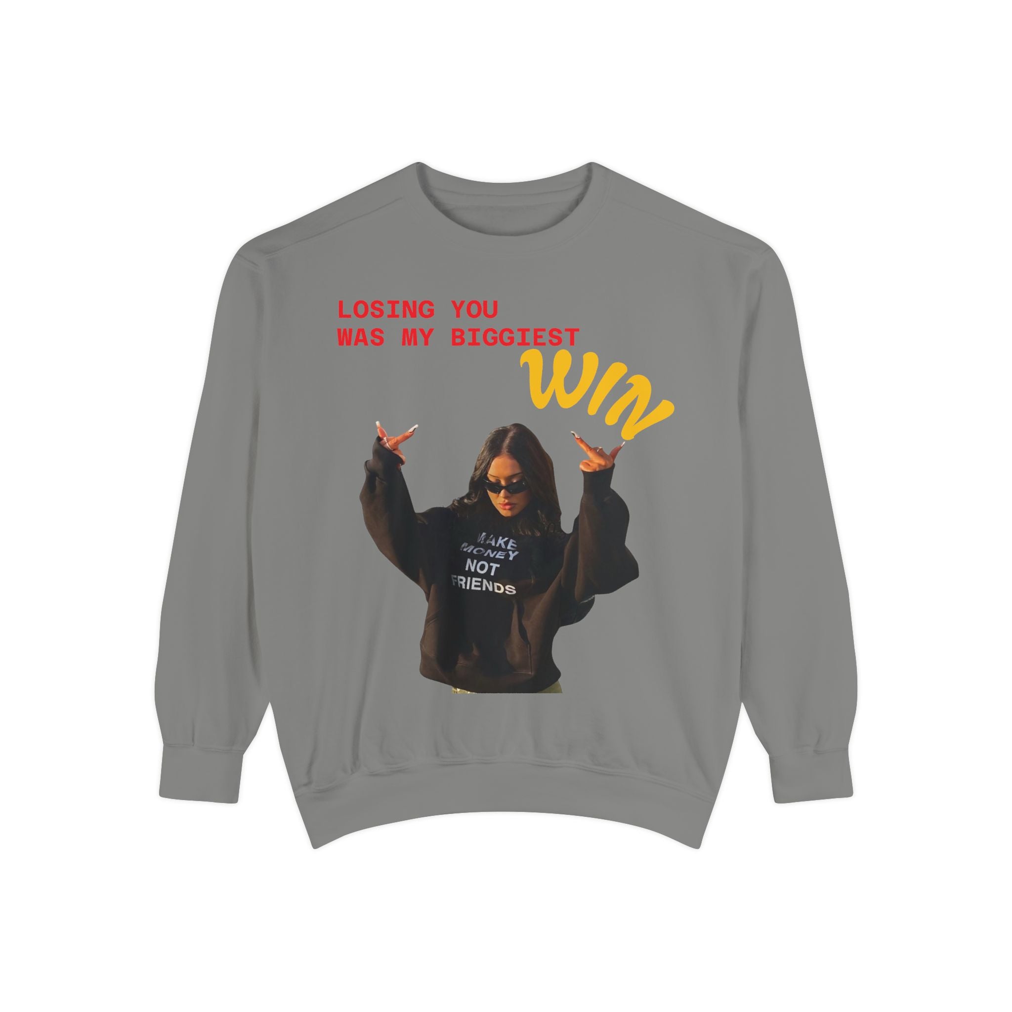 Sweatshirt — "Losing You Was My Biggest Win" Graphic Crewneck