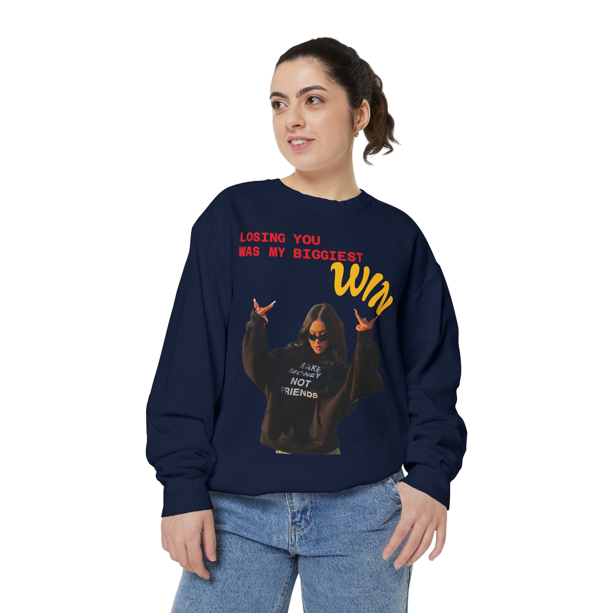 Sweatshirt — "Losing You Was My Biggest Win" Graphic Crewneck