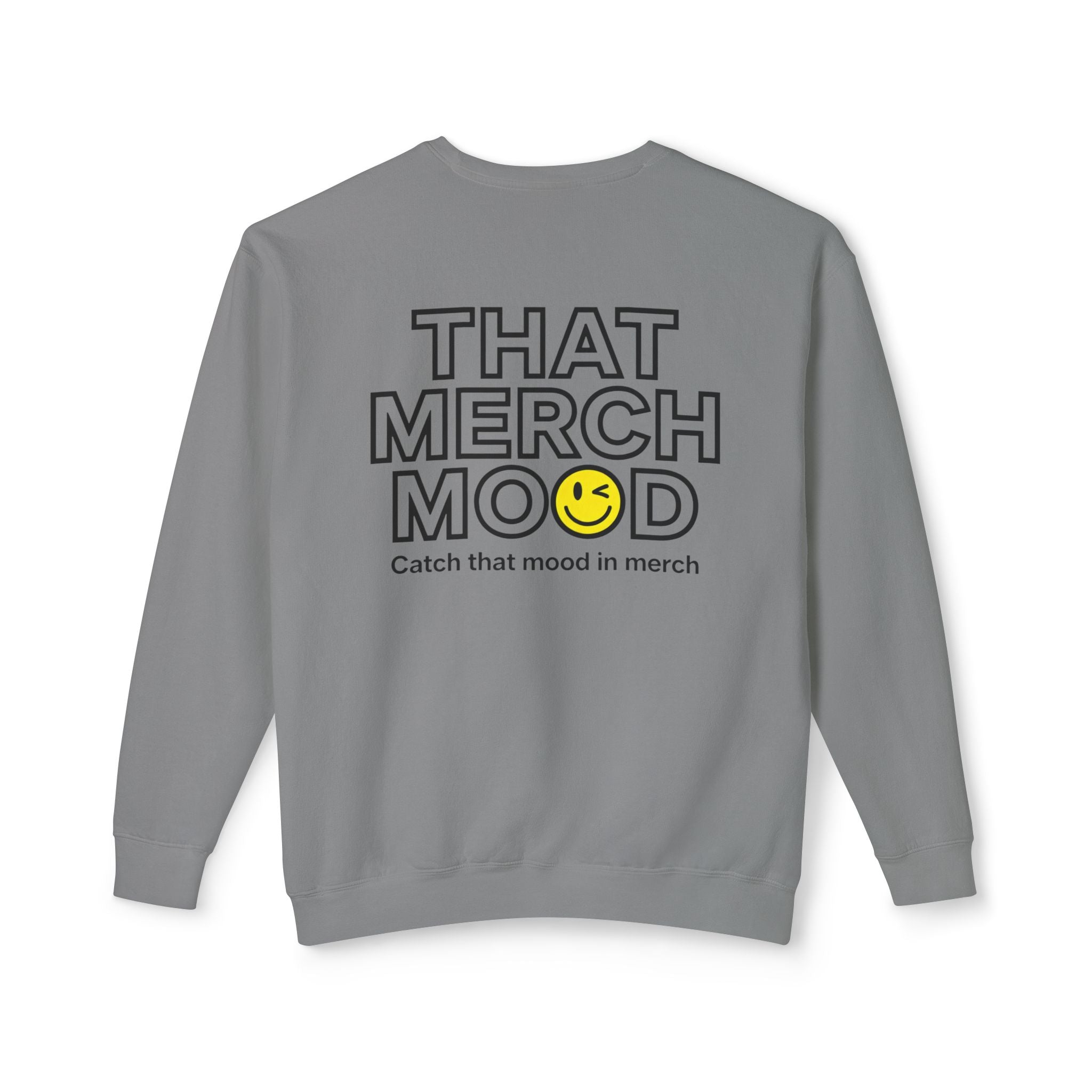 Crewneck Sweatshirt — "That Merch Mood" Smiley Graphic
